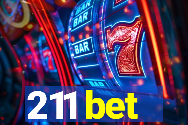 211 bet